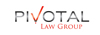 PIVOTAL Law Group